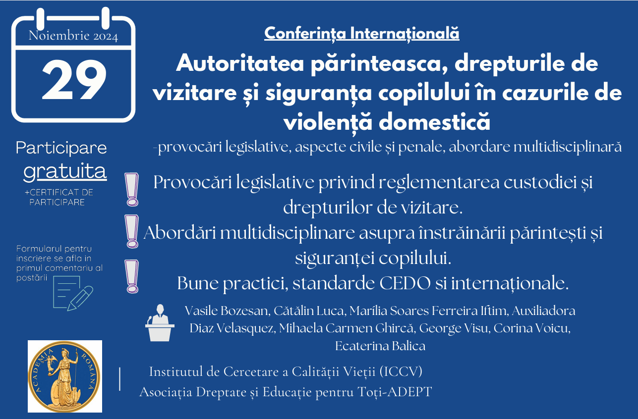 Conferința internațională - Autoritatea părintească și siguranța copiilor