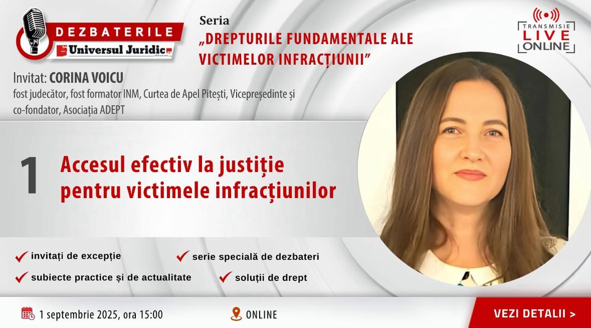Invitat: Corina Voicu - Accesul efectiv la justiție